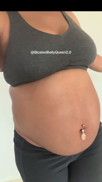 bloatedbellyqueen2.0